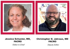 Framed, labeled headshots of Jessica Schuster, MD, FACRO and Christoper Jahraus, MD, FACRO